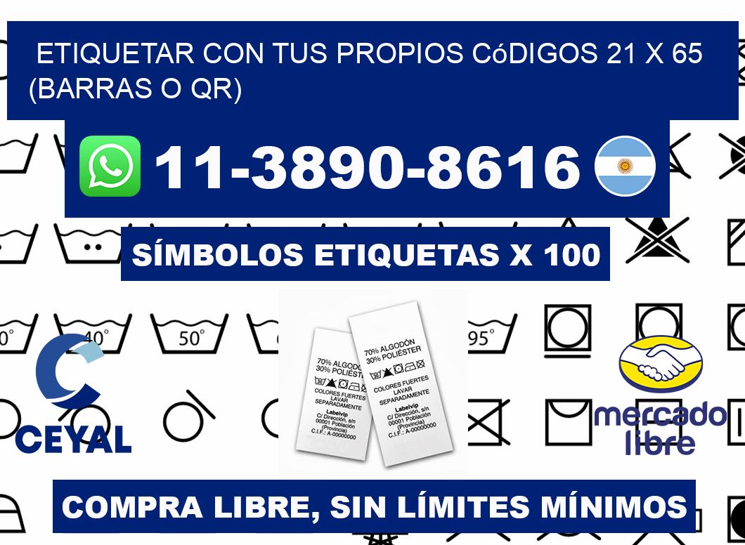Etiquetar con tus propios códigos 21 x 65 (barras o QR)