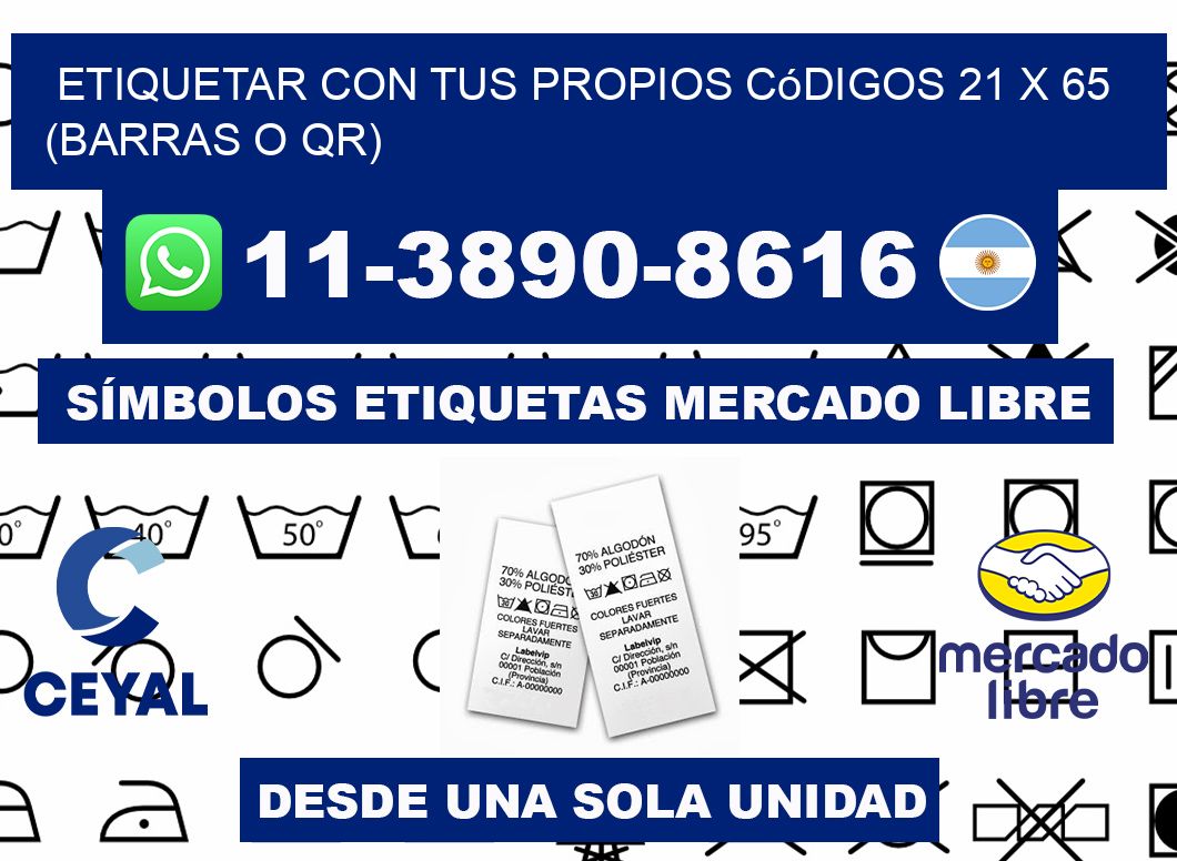 Etiquetar con tus propios códigos 21 x 65 (barras o QR)