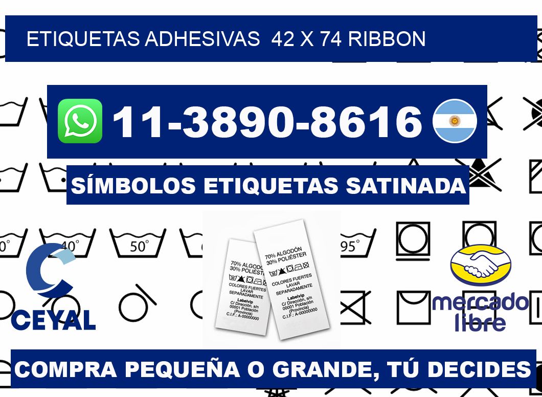 Etiquetas adhesivas 42 x 74 ribbon