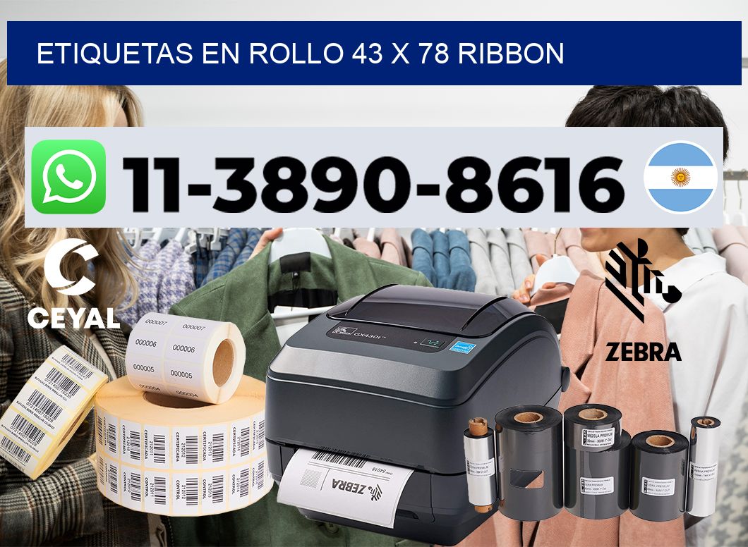 Etiquetas en rollo 43 x 78 ribbon