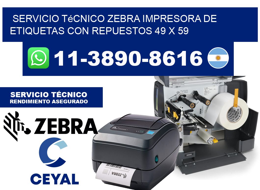 Servicio Técnico Zebra Impresora de Etiquetas con Repuestos 49 x 59