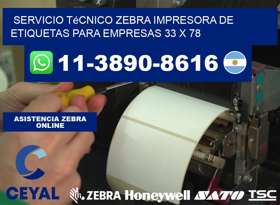 Servicio Técnico Zebra Impresora de Etiquetas para Empresas 33 x 78