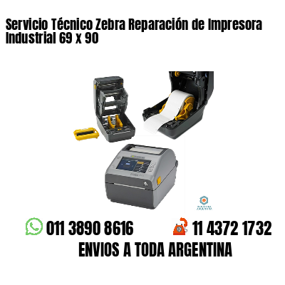 Servicio Técnico Zebra Reparación de Impresora Industrial 69 x 90