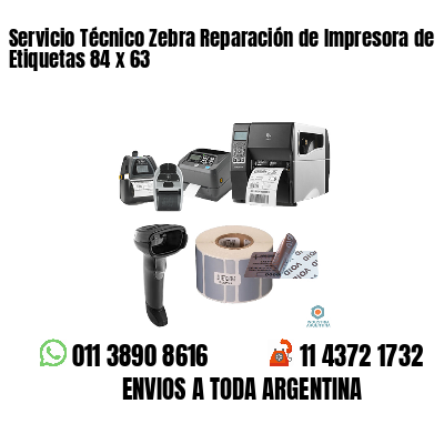 Servicio Técnico Zebra Reparación de Impresora de Etiquetas 84 x 63