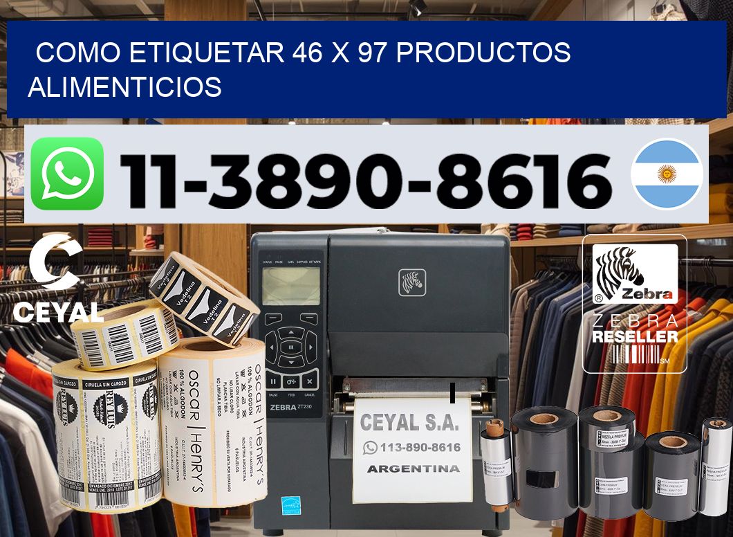 como etiquetar 46 x 97 productos alimenticios