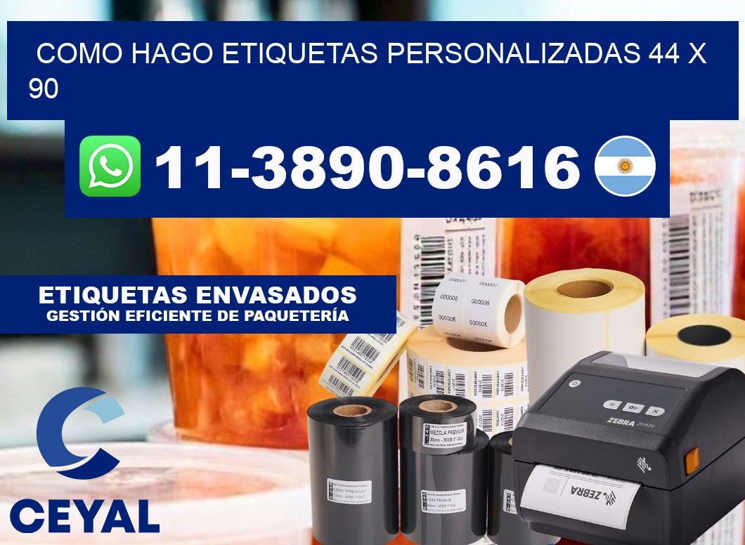 como hago etiquetas personalizadas 44 x 90
