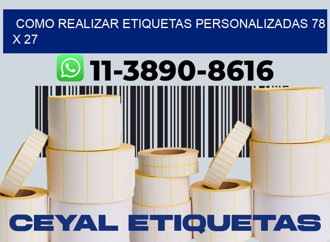 como realizar etiquetas personalizadas 78 x 27