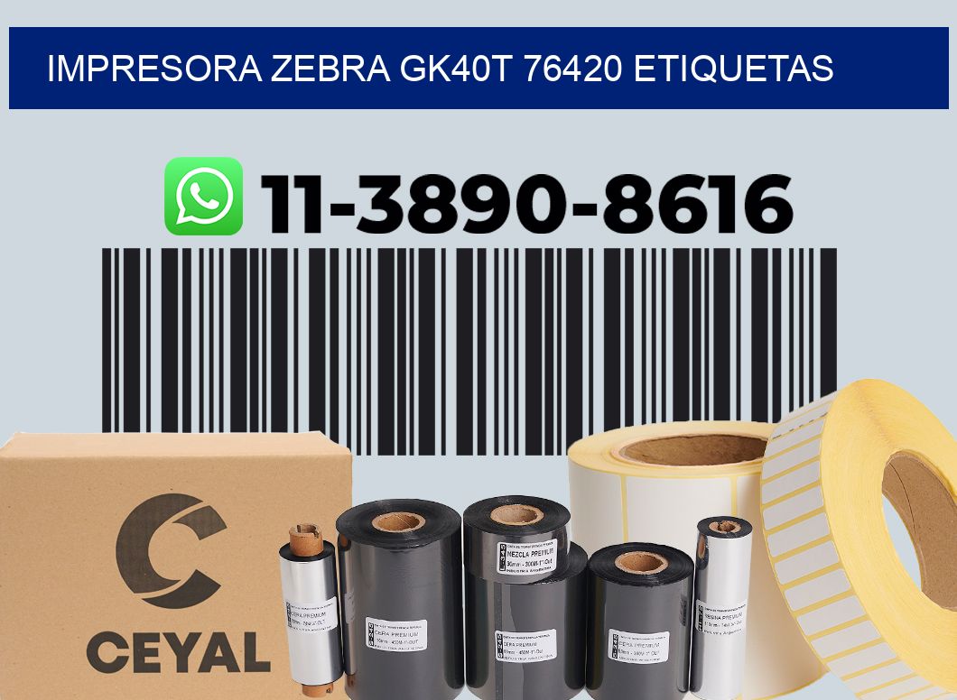 impresora zebra gk40t 76420 etiquetas