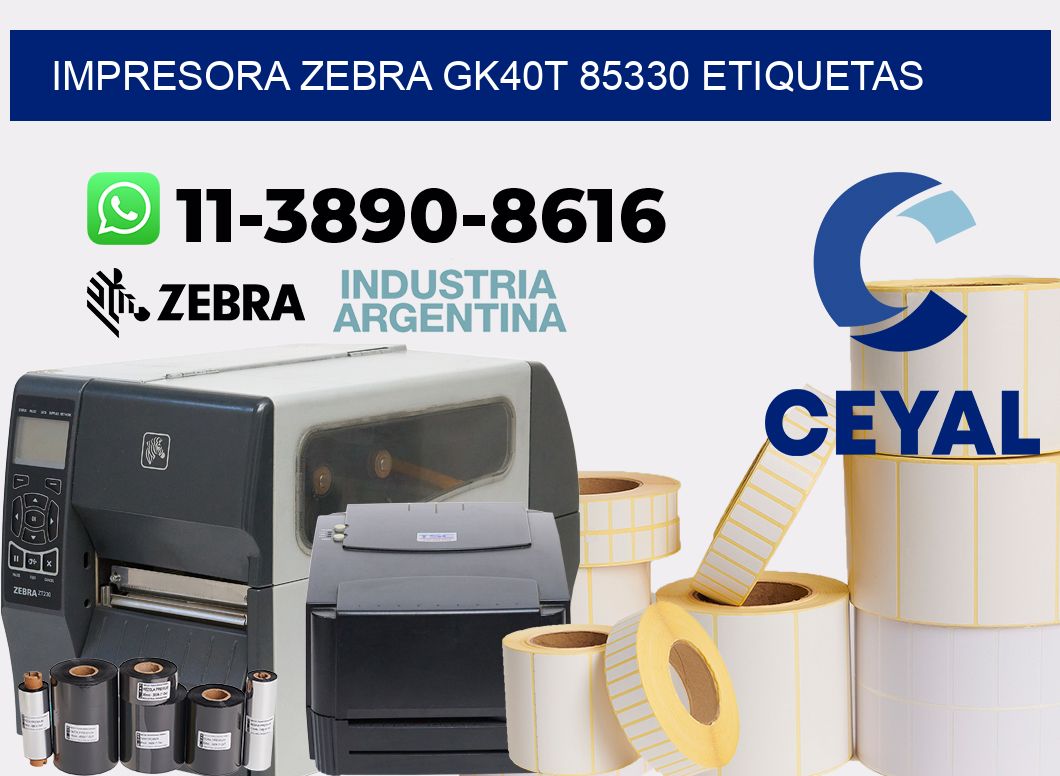 impresora zebra gk40t 85330 etiquetas
