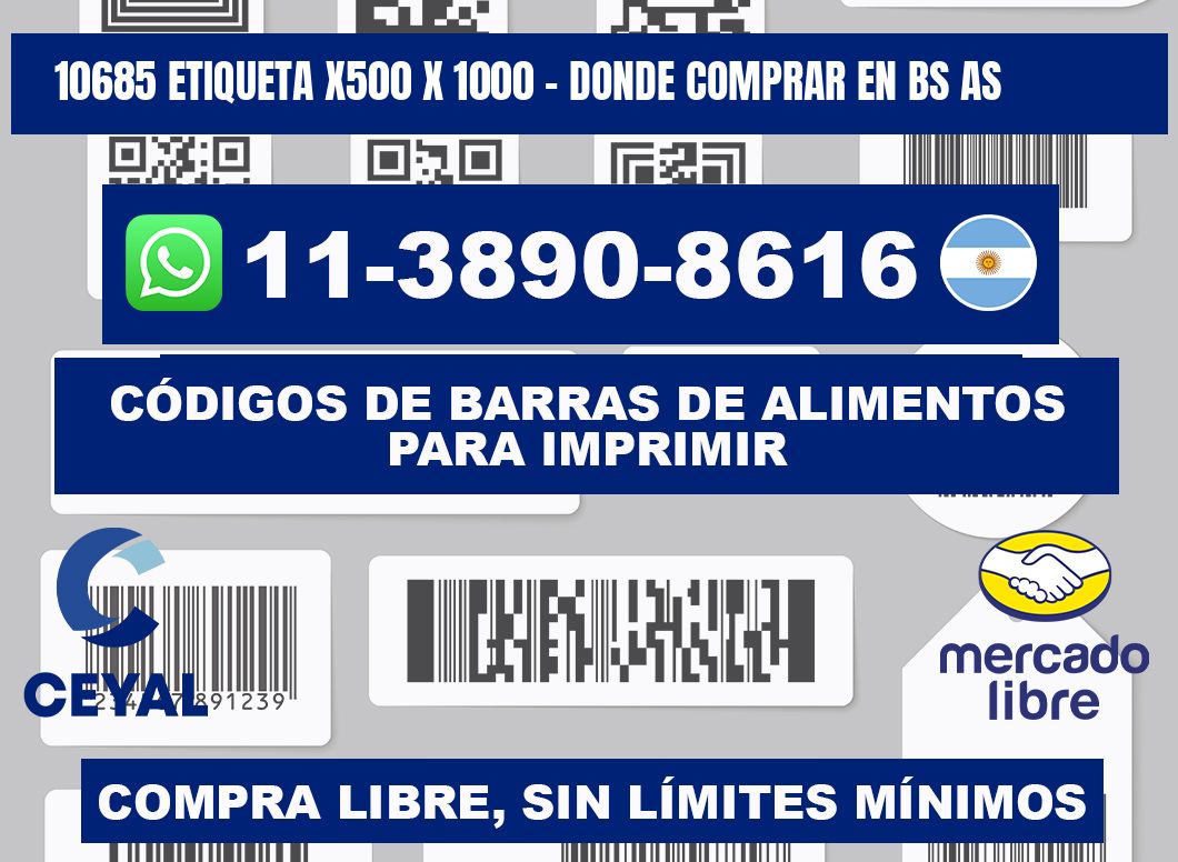 10685 etiqueta x500 x 1000 - Donde Comprar en bs as