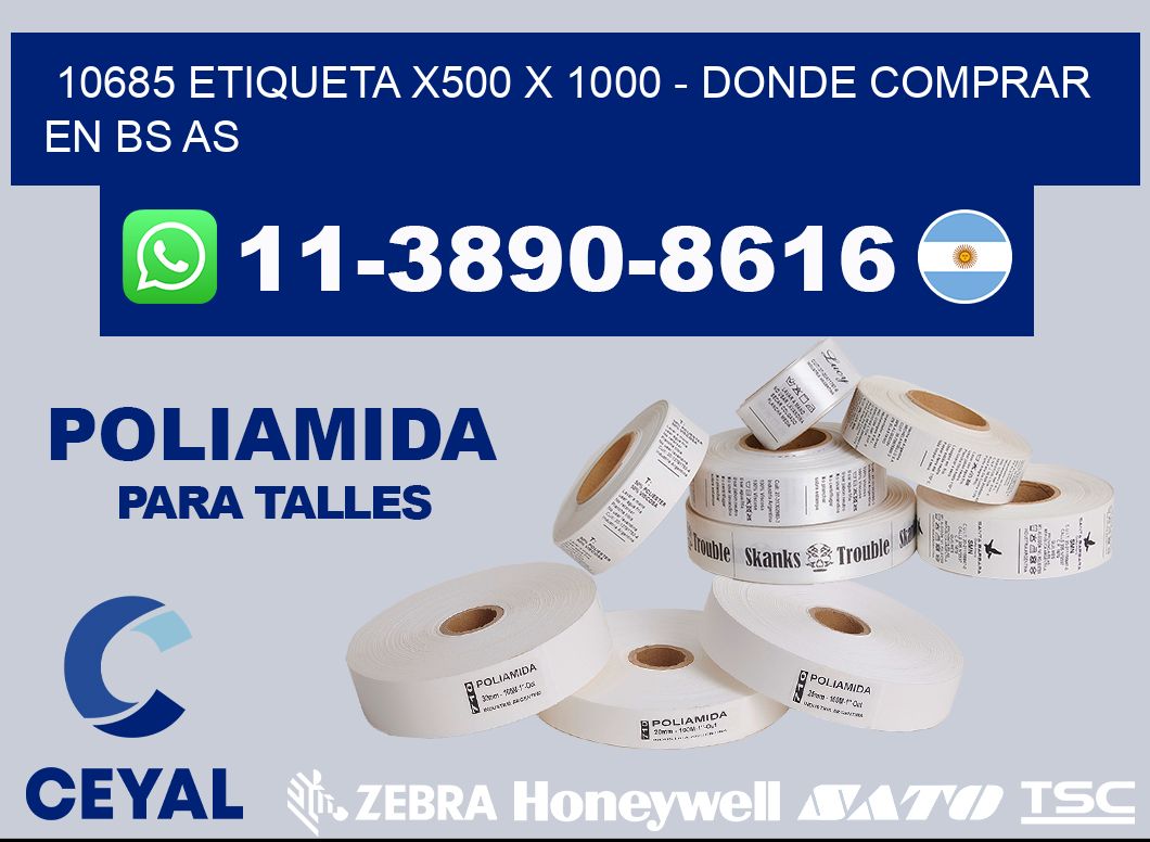 10685 etiqueta x500 x 1000 - Donde Comprar en bs as