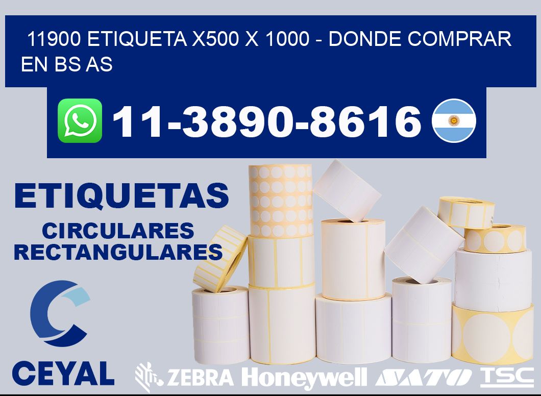11900 etiqueta x500 x 1000 - Donde Comprar en bs as