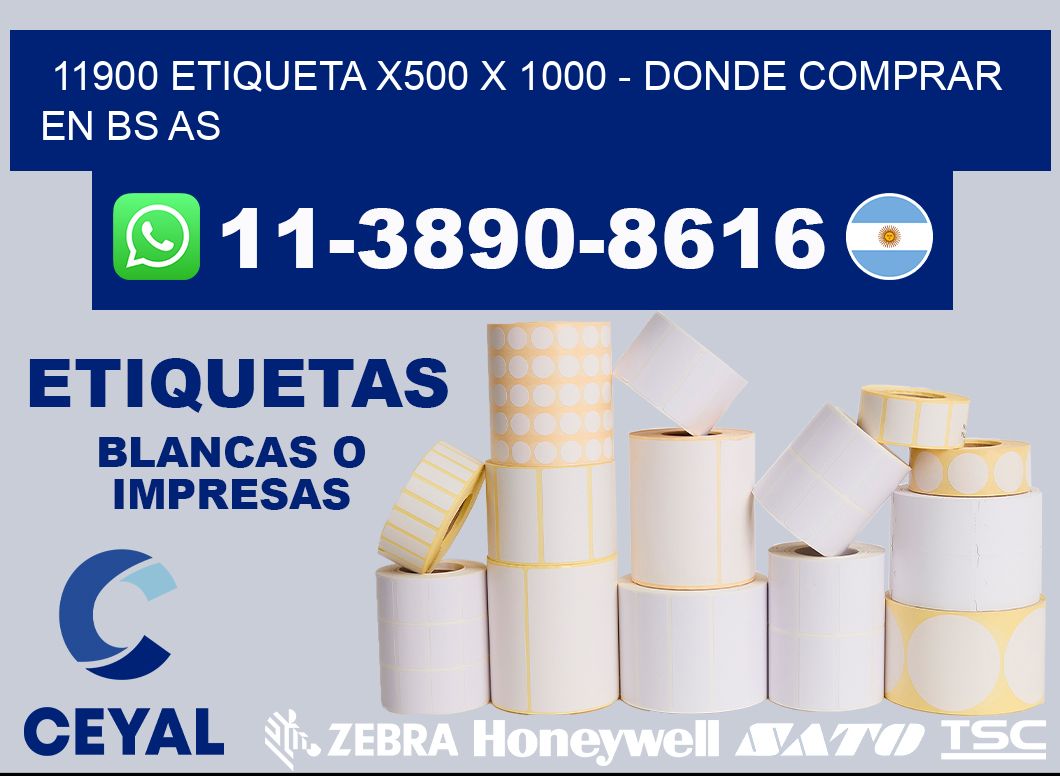 11900 etiqueta x500 x 1000 - Donde Comprar en bs as