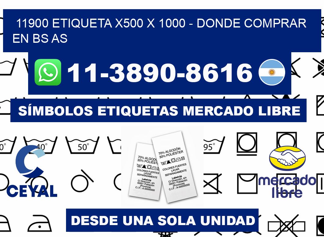 11900 etiqueta x500 x 1000 - Donde Comprar en bs as
