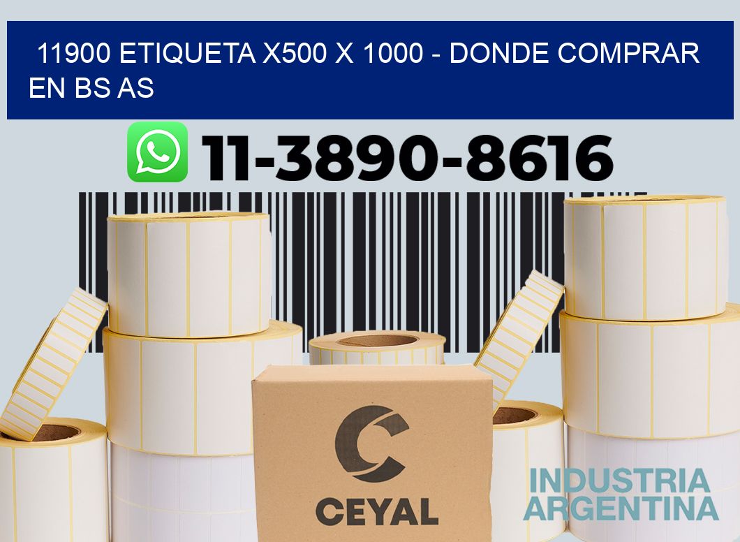 11900 etiqueta x500 x 1000 - Donde Comprar en bs as