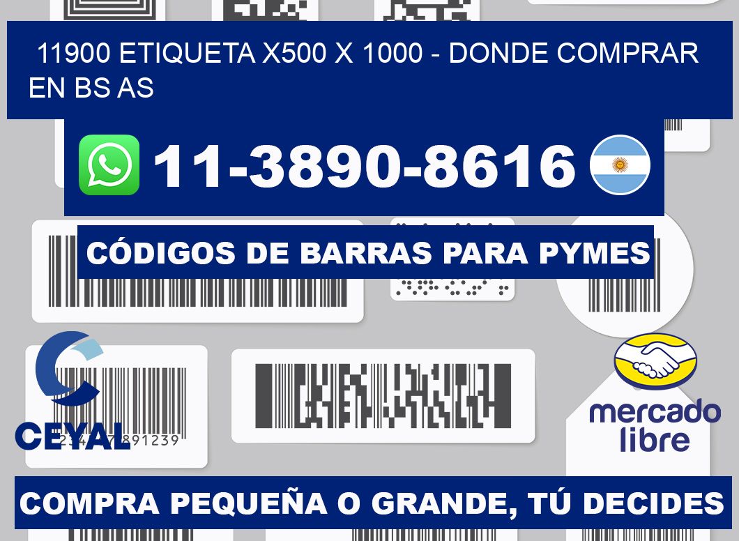 11900 etiqueta x500 x 1000 - Donde Comprar en bs as