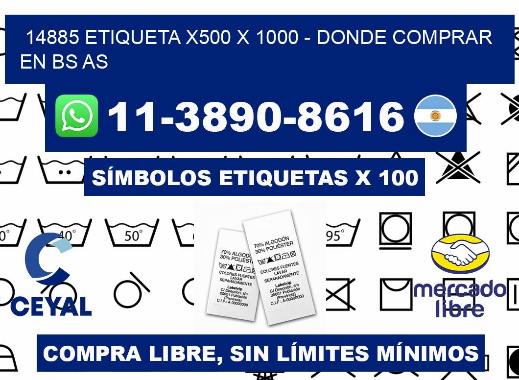 14885 etiqueta x500 x 1000 - Donde Comprar en bs as