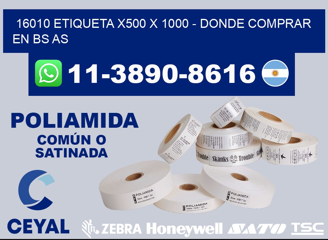 16010 etiqueta x500 x 1000 - Donde Comprar en bs as