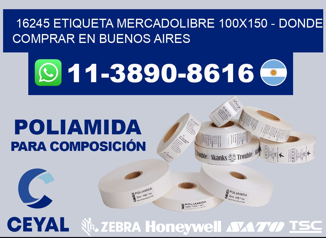 16245 etiqueta MercadoLibre 100x150 - Donde Comprar en Buenos Aires