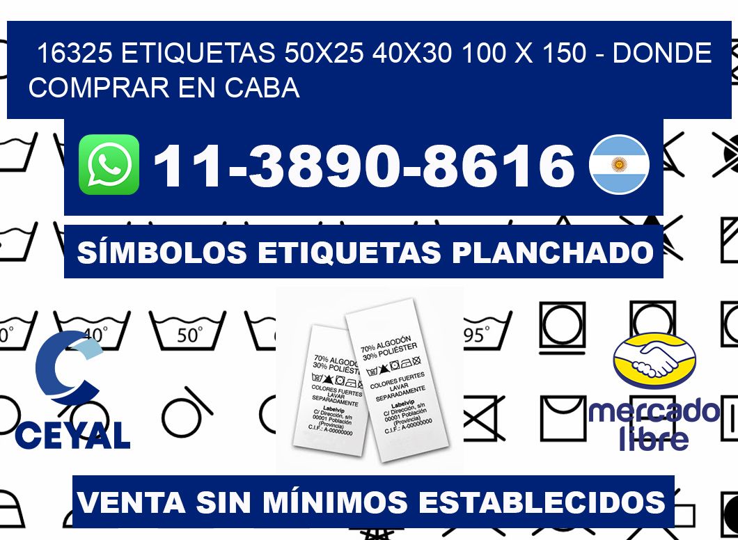 16325 etiquetas 50x25 40x30 100 x 150 - Donde Comprar en Caba