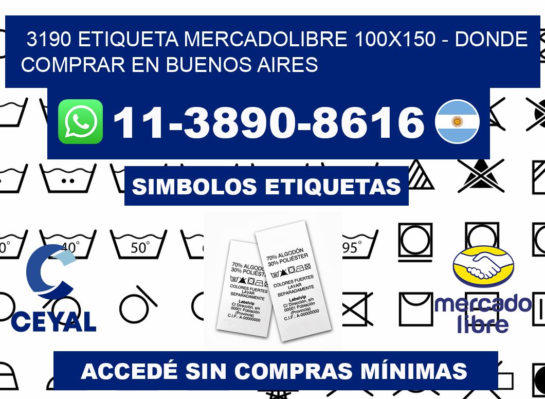 3190 etiqueta MercadoLibre 100x150 - Donde Comprar en Buenos Aires