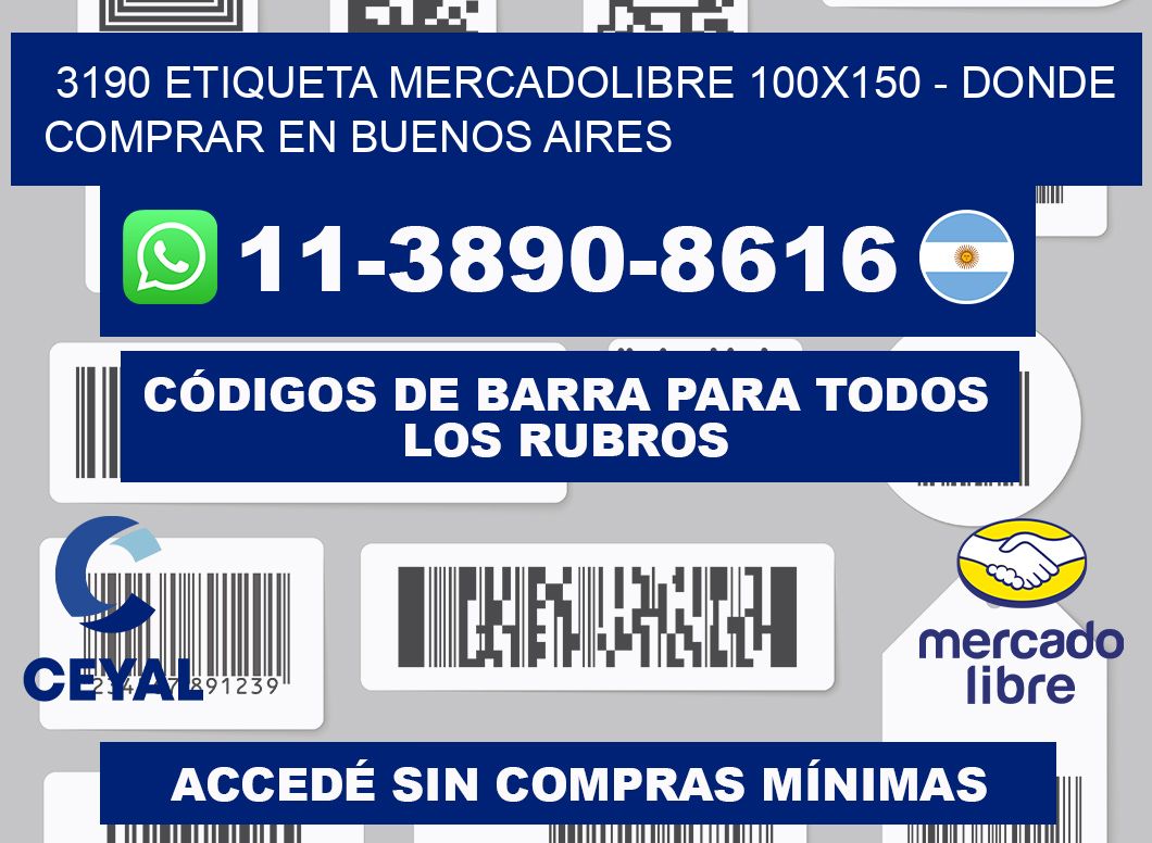 3190 etiqueta MercadoLibre 100x150 - Donde Comprar en Buenos Aires