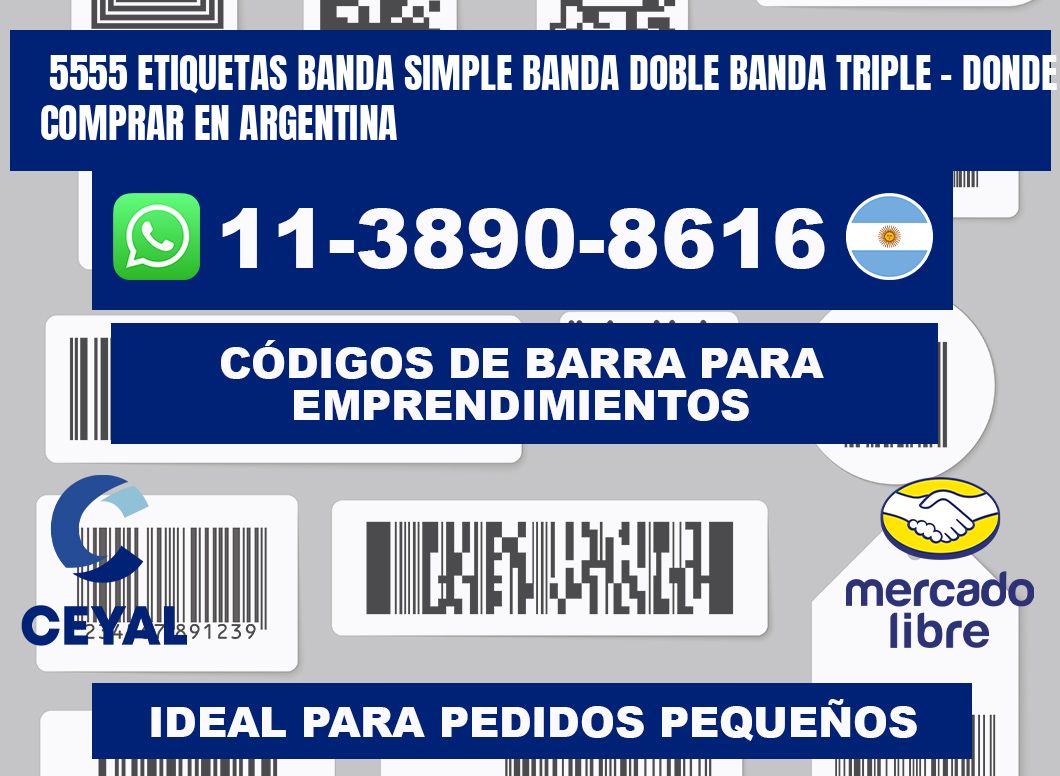 5555 etiquetas banda simple banda doble banda triple - Donde Comprar en Argentina