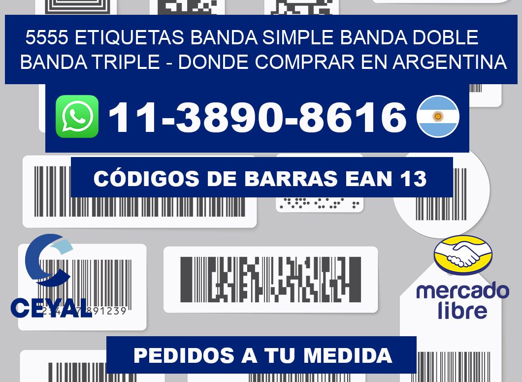 5555 etiquetas banda simple banda doble banda triple - Donde Comprar en Argentina