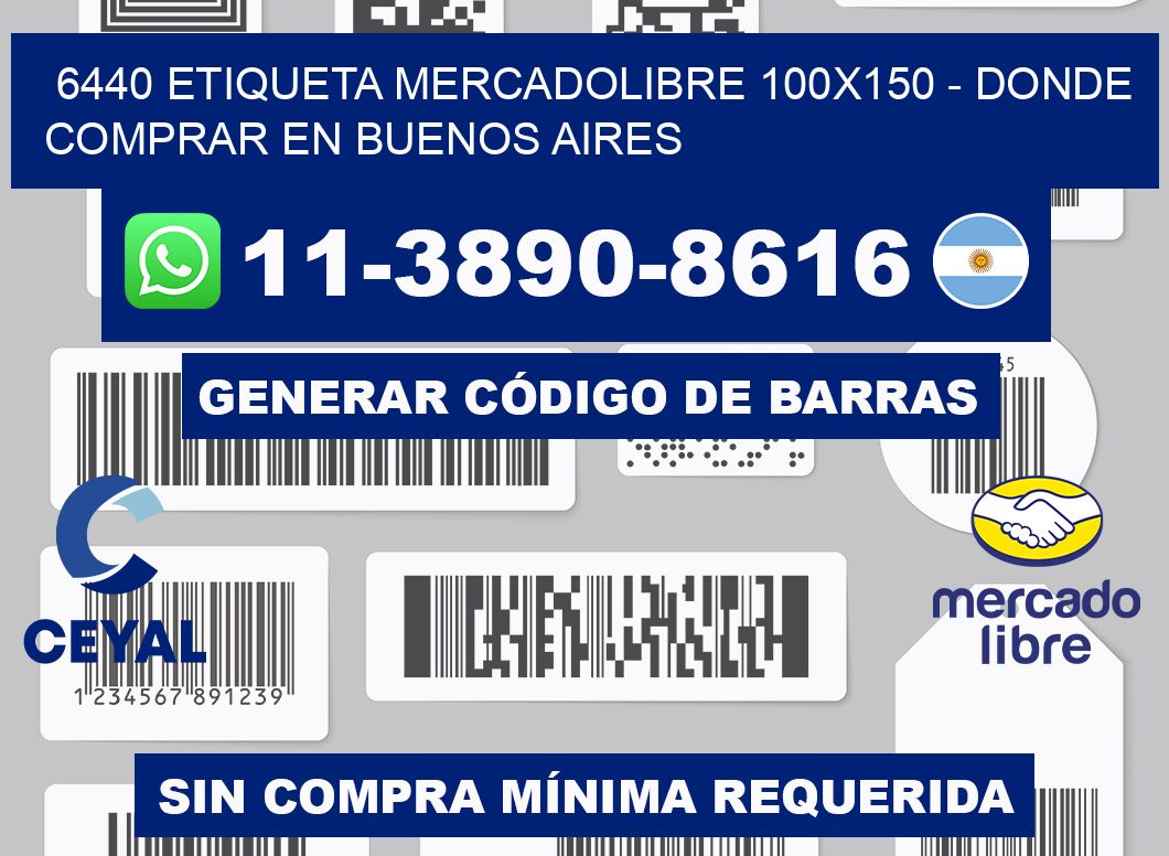 6440 etiqueta MercadoLibre 100x150 - Donde Comprar en Buenos Aires