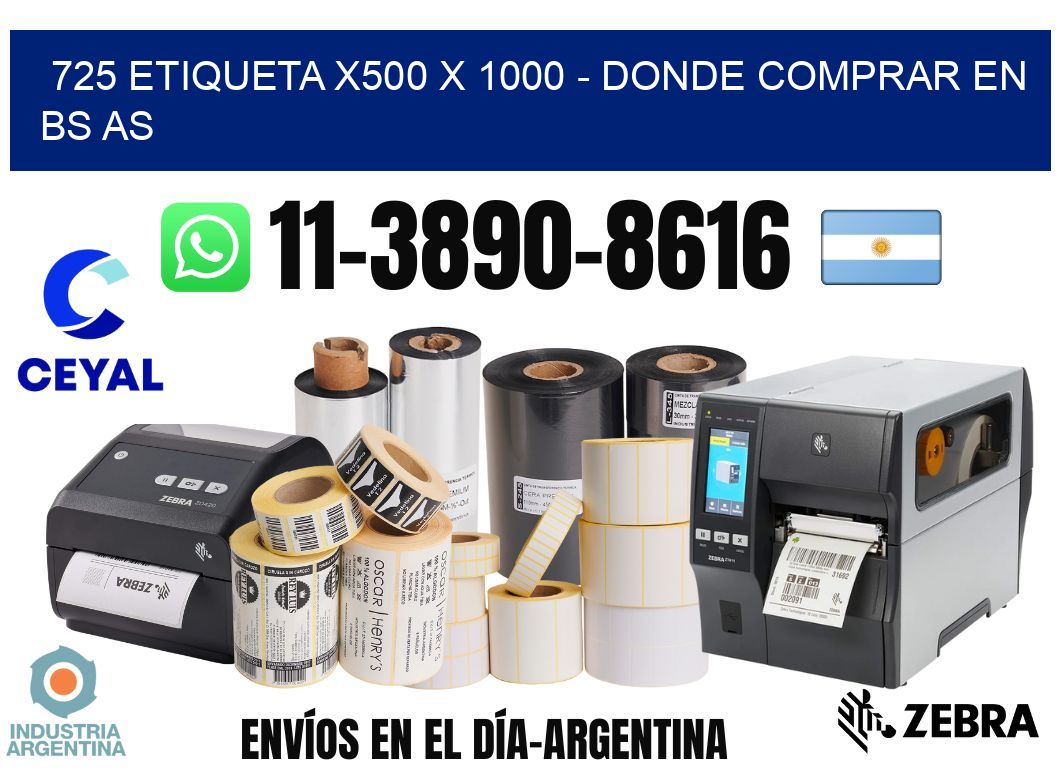 725 etiqueta x500 x 1000 - Donde Comprar en bs as