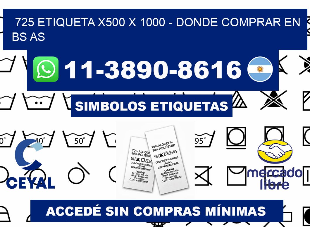 725 etiqueta x500 x 1000 - Donde Comprar en bs as