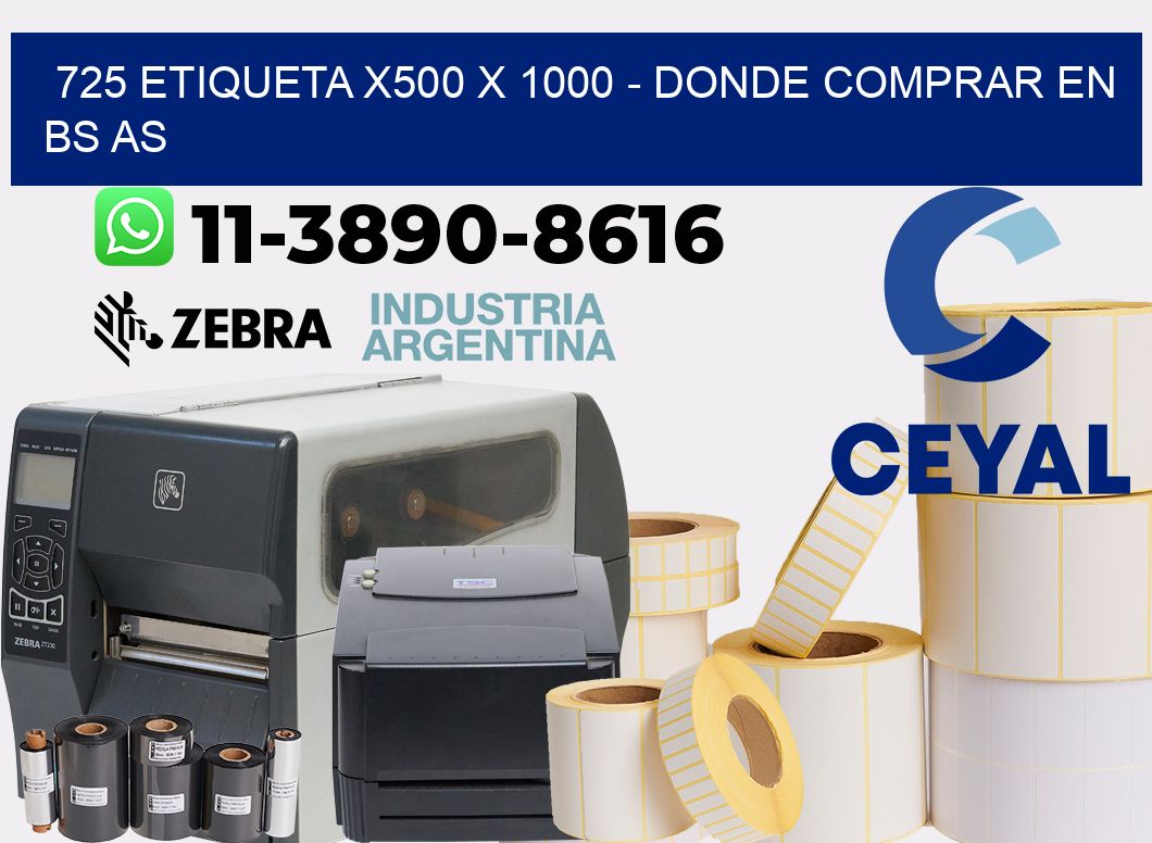 725 etiqueta x500 x 1000 - Donde Comprar en bs as
