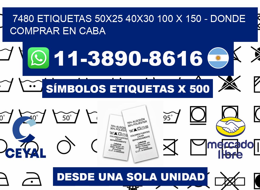 7480 etiquetas 50x25 40x30 100 x 150 - Donde Comprar en Caba