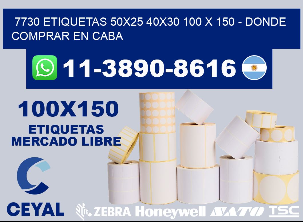 7730 etiquetas 50x25 40x30 100 x 150 - Donde Comprar en Caba