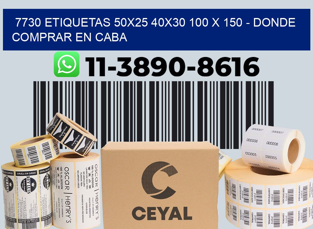 7730 etiquetas 50x25 40x30 100 x 150 - Donde Comprar en Caba