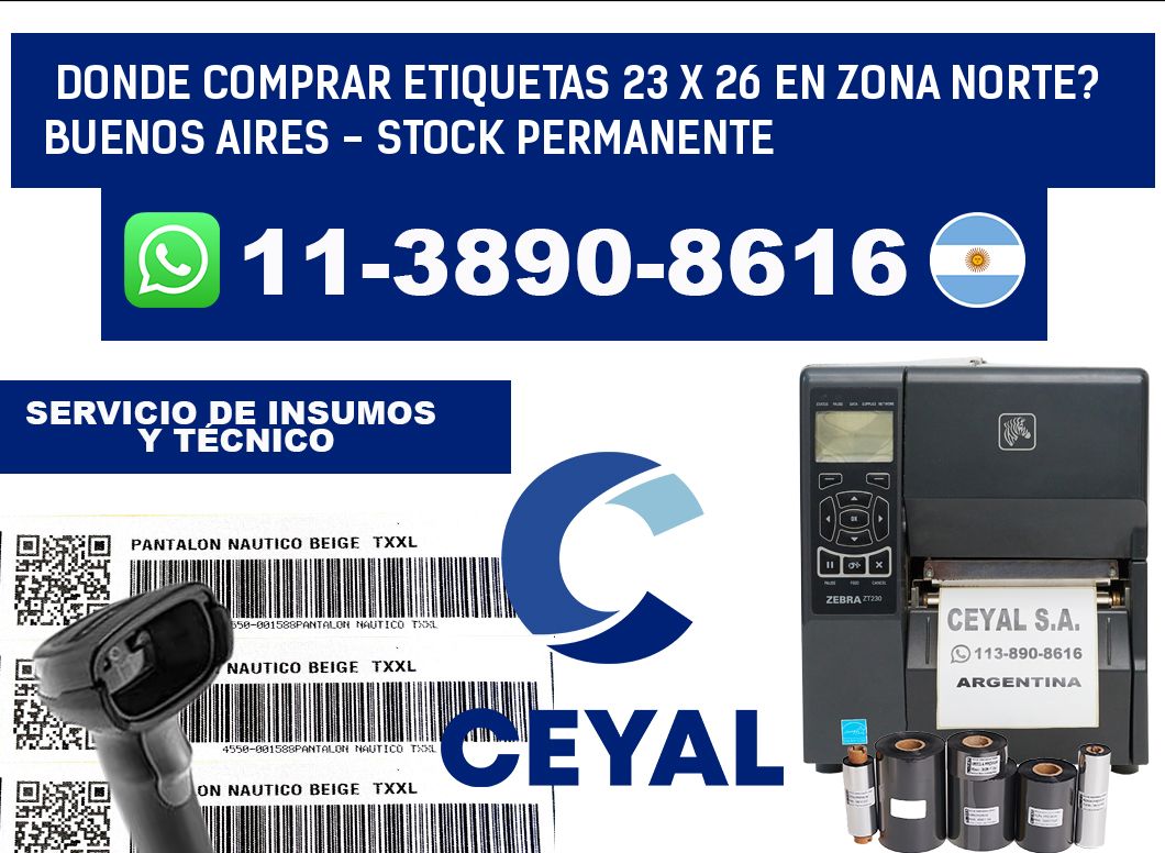 Donde Comprar etiquetas 23 x 26 en ZONA NORTE? Buenos Aires - Stock permanente