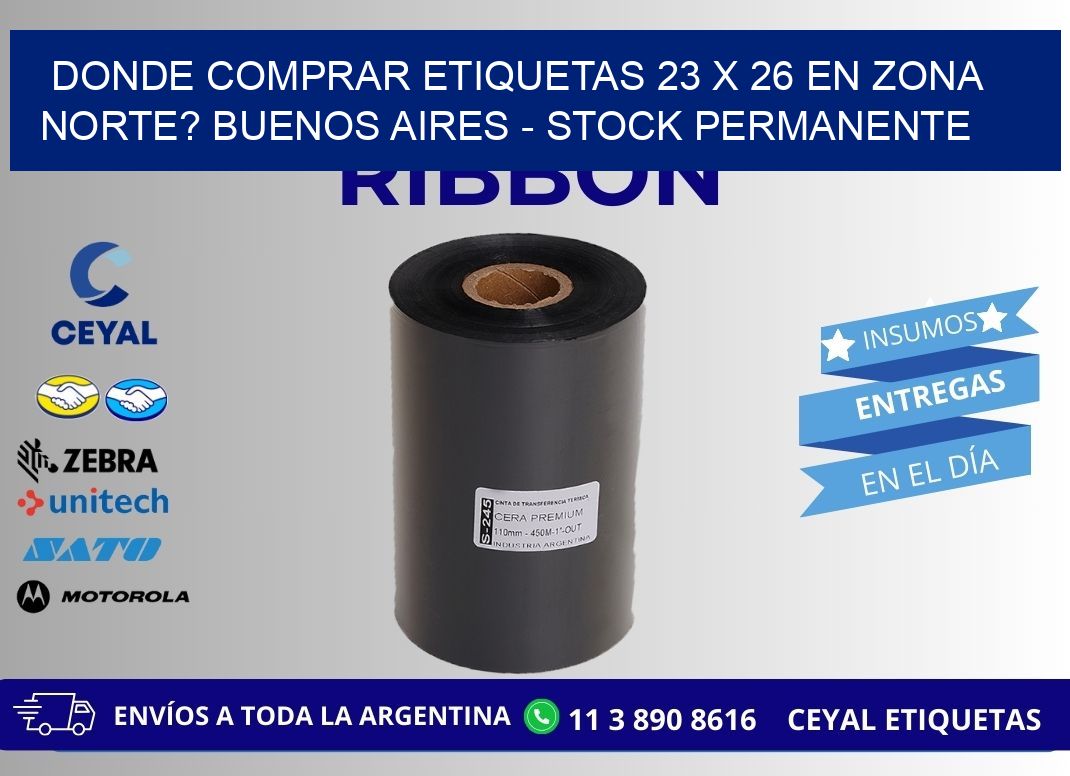 Donde Comprar etiquetas 23 x 26 en ZONA NORTE? Buenos Aires - Stock permanente