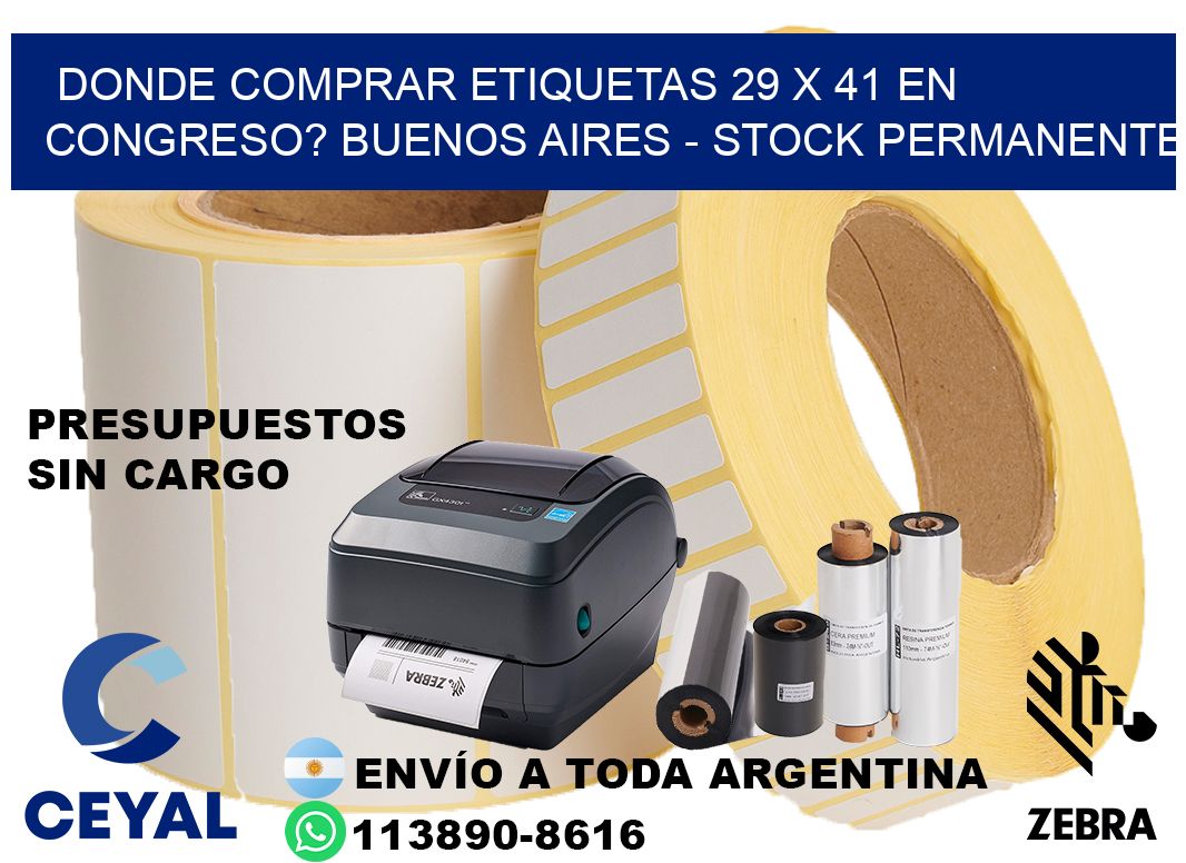 Donde Comprar etiquetas 29 x 41 en CONGRESO? Buenos Aires - Stock permanente