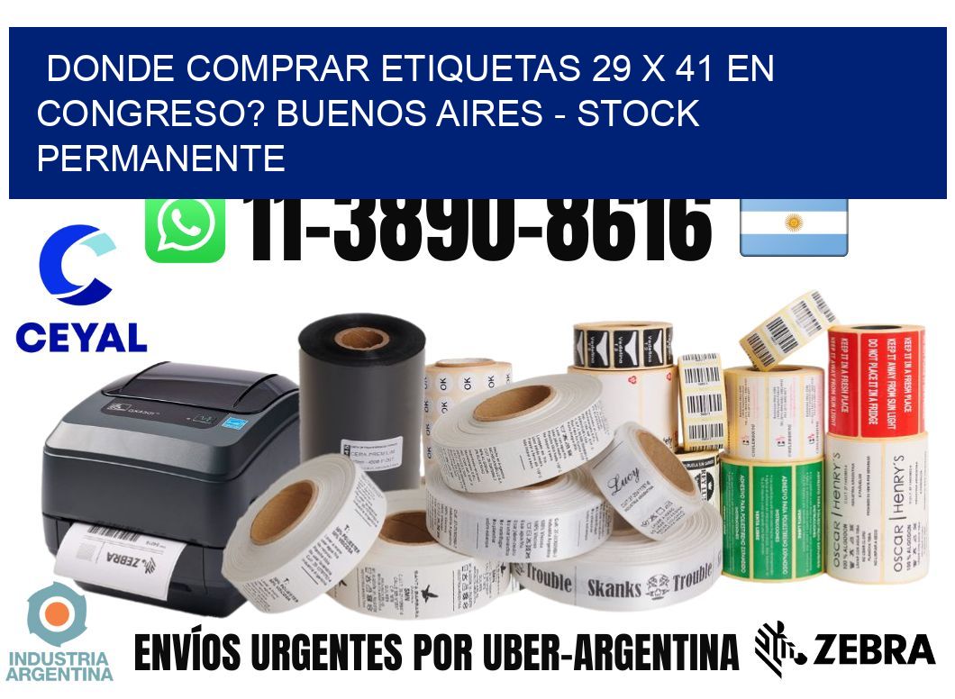 Donde Comprar etiquetas 29 x 41 en CONGRESO? Buenos Aires - Stock permanente