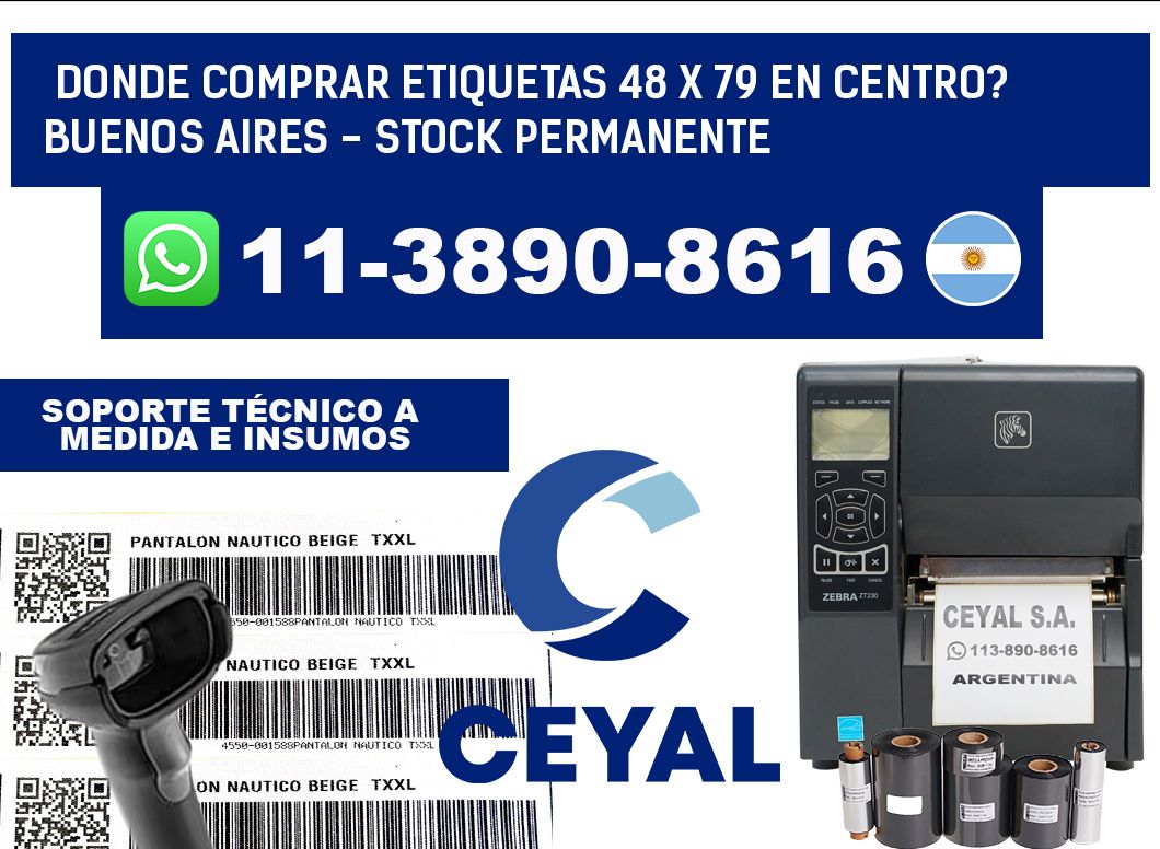 Donde Comprar etiquetas 48 x 79 en CENTRO? Buenos Aires - Stock permanente