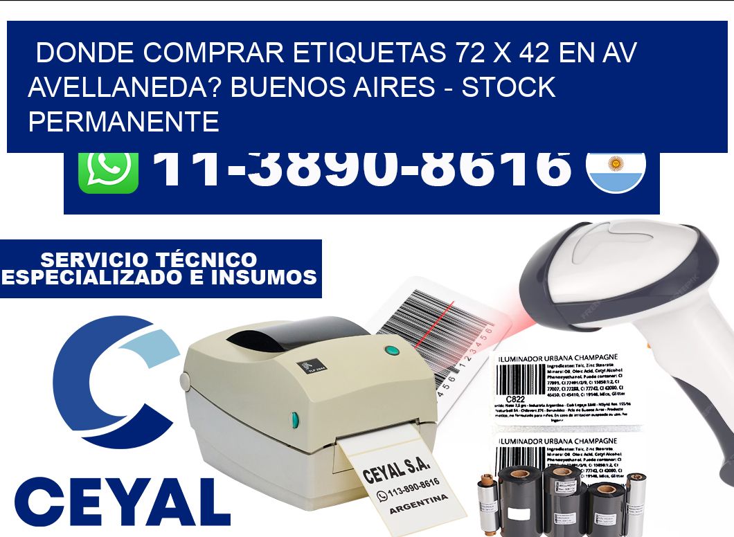 Donde Comprar etiquetas 72 x 42 en AV AVELLANEDA? Buenos Aires - Stock permanente