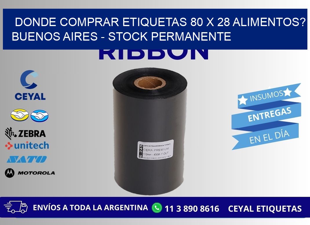 Donde Comprar etiquetas 80 x 28 ALIMENTOS? Buenos Aires - Stock permanente