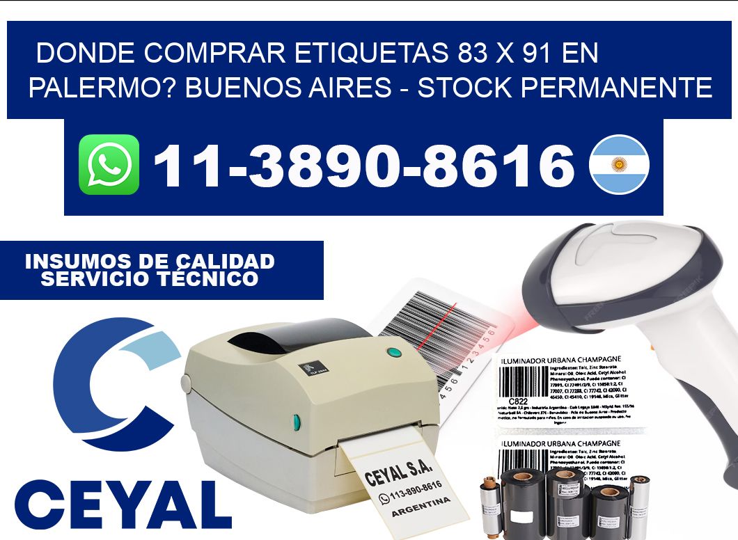 Donde Comprar etiquetas 83 x 91 en PALERMO? Buenos Aires - Stock permanente