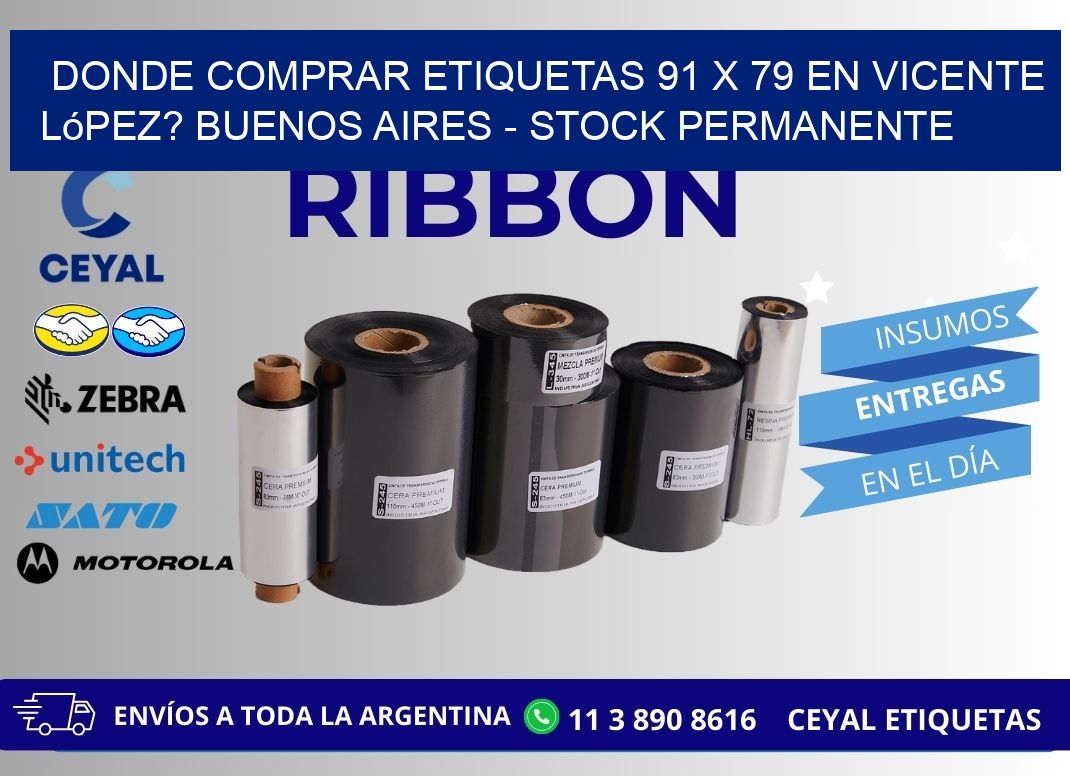 Donde Comprar etiquetas 91 x 79 en Vicente López? Buenos Aires - Stock permanente