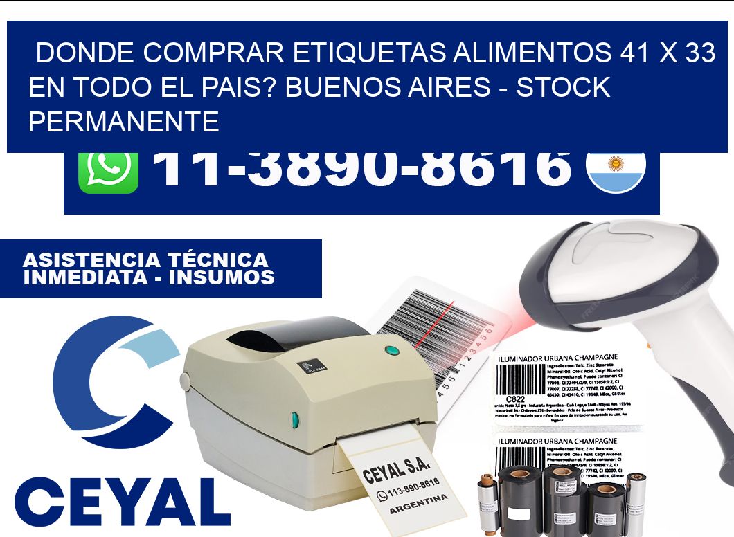Donde Comprar etiquetas alimentos 41 x 33 en TODO EL PAIS? Buenos Aires - Stock permanente