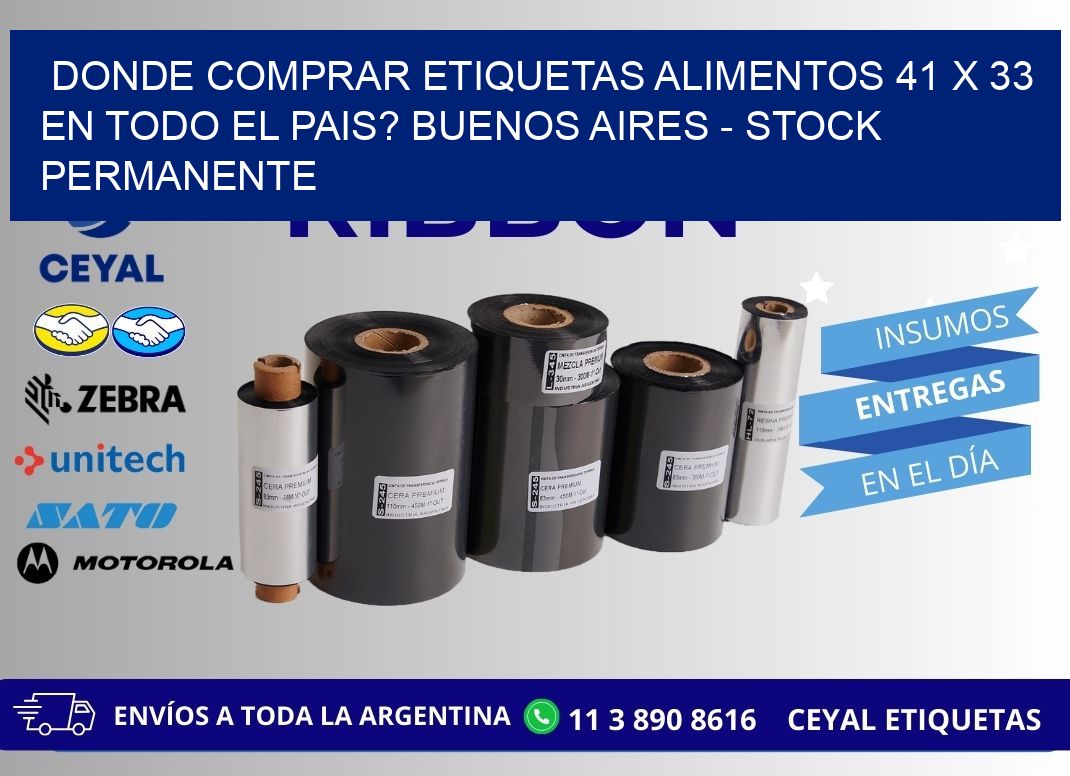 Donde Comprar etiquetas alimentos 41 x 33 en TODO EL PAIS? Buenos Aires - Stock permanente