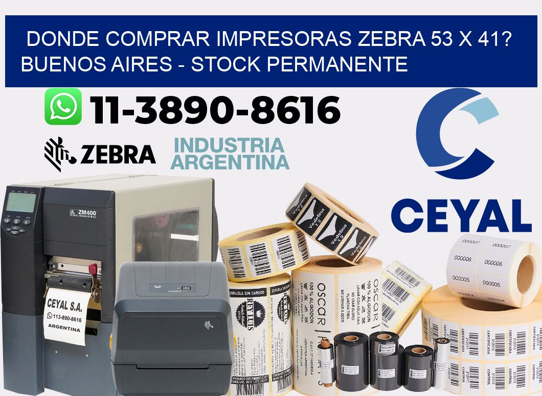 Donde Comprar impresoras zebra 53 x 41? Buenos Aires - Stock permanente