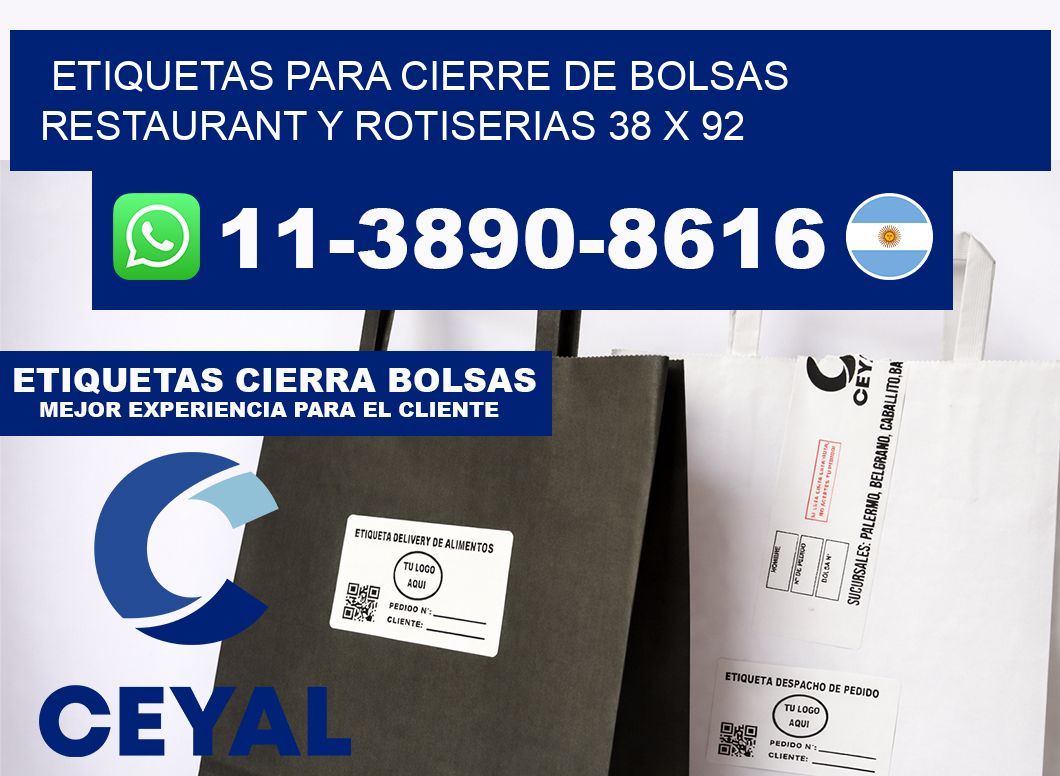ETIQUETAS PARA CIERRE DE BOLSAS RESTAURANT Y ROTISERIAS 38 x 92