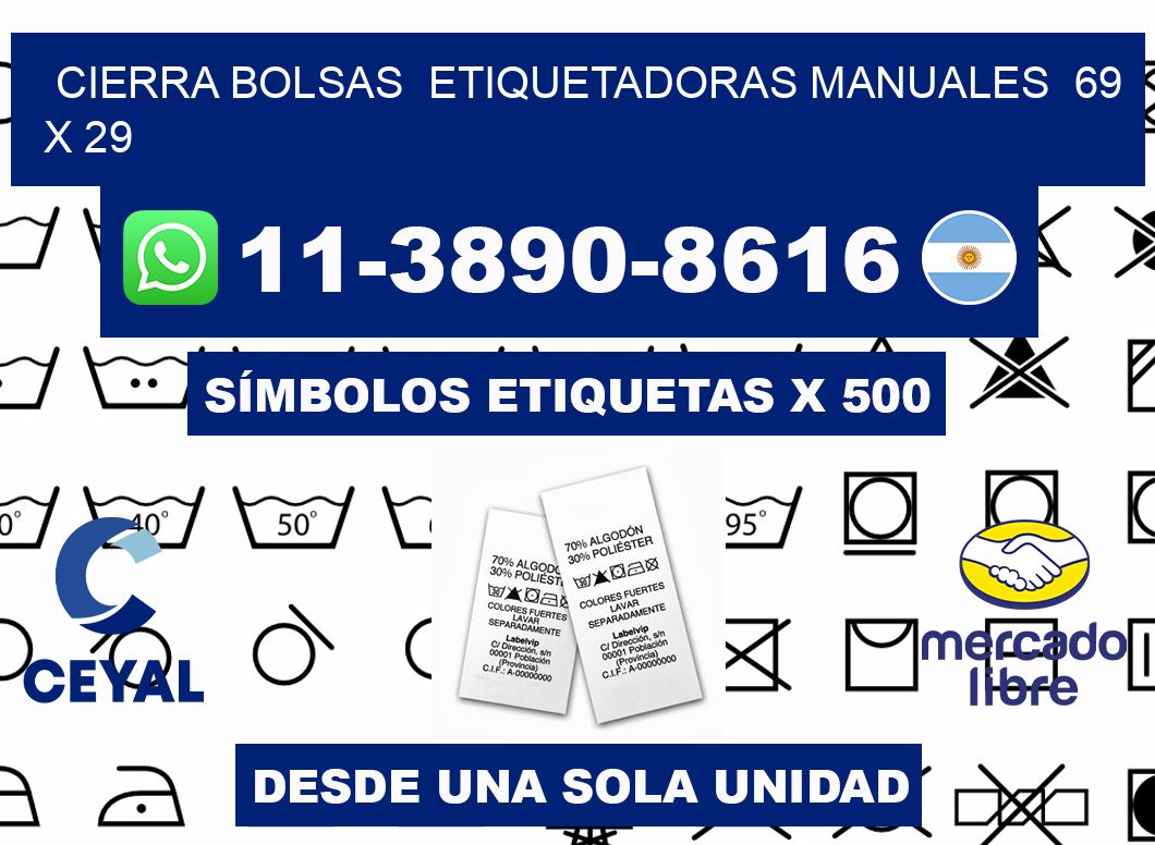 cierra bolsas  Etiquetadoras Manuales  69 x 29