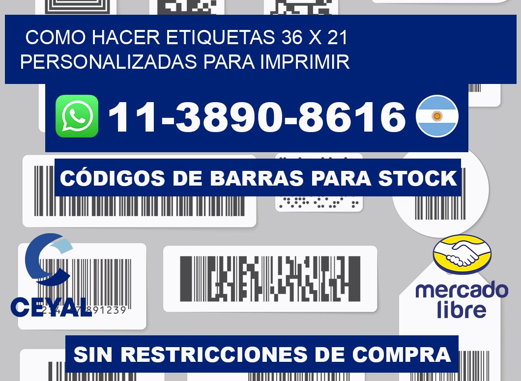 como hacer etiquetas 36 x 21 personalizadas para imprimir